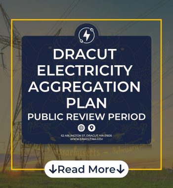 Dracut Electricity Aggregation Plan Public Review Period